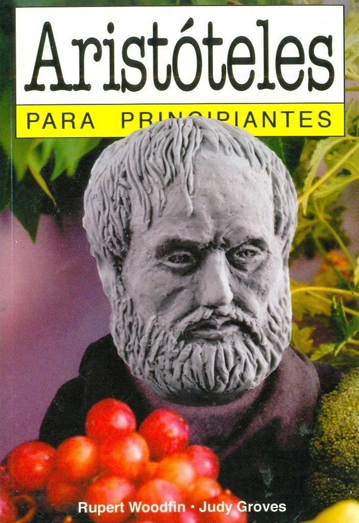 Aristóteles para principiantes | Rupert Woodfin