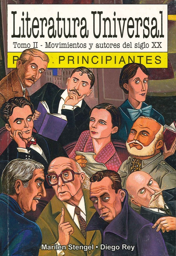 Literatura universal para principiantes: Siglo XX | MARILEN STENGEL