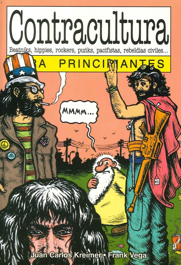 Contracultura para principiantes | JUAN CARLOS KREIMER