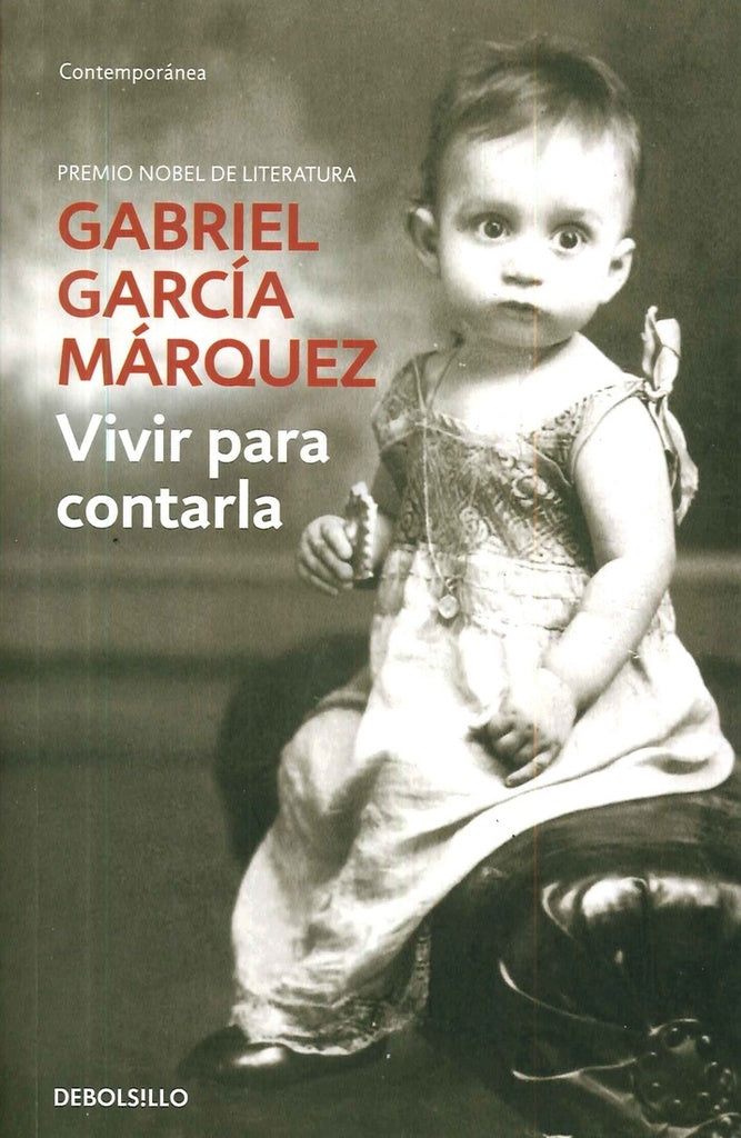 VIVIR PARA CONTARLA - DB | Gabriel García Márquez