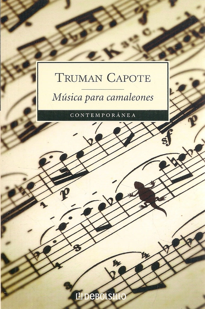 Música para camaleones | TRUMAN CAPOTE