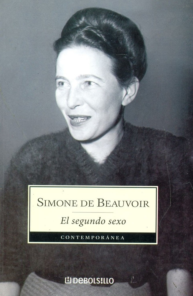 El segundo sexo | SIMONE DE BEAUVOIR