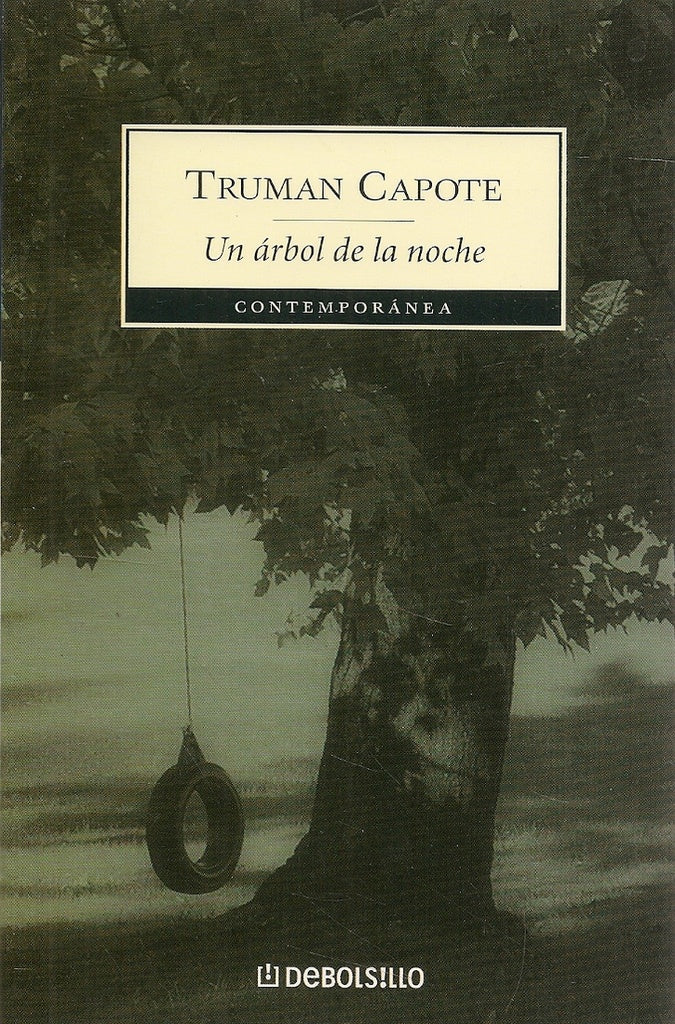 UN ARBOL DE LA NOCHE | TRUMAN CAPOTE