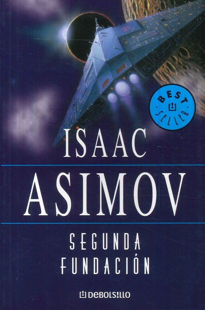 Segunda Fundación (Ciclo de la Fundación 13) | Isaac Asimov