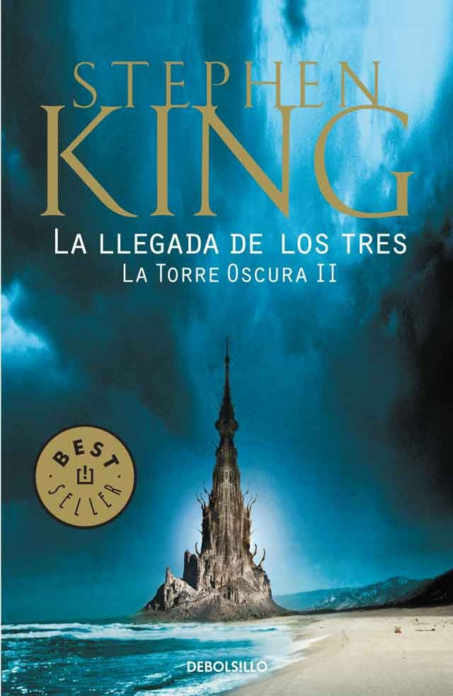 LA LLEGADA DE LOS TRES - TORRE OSCURA II | Stephen King