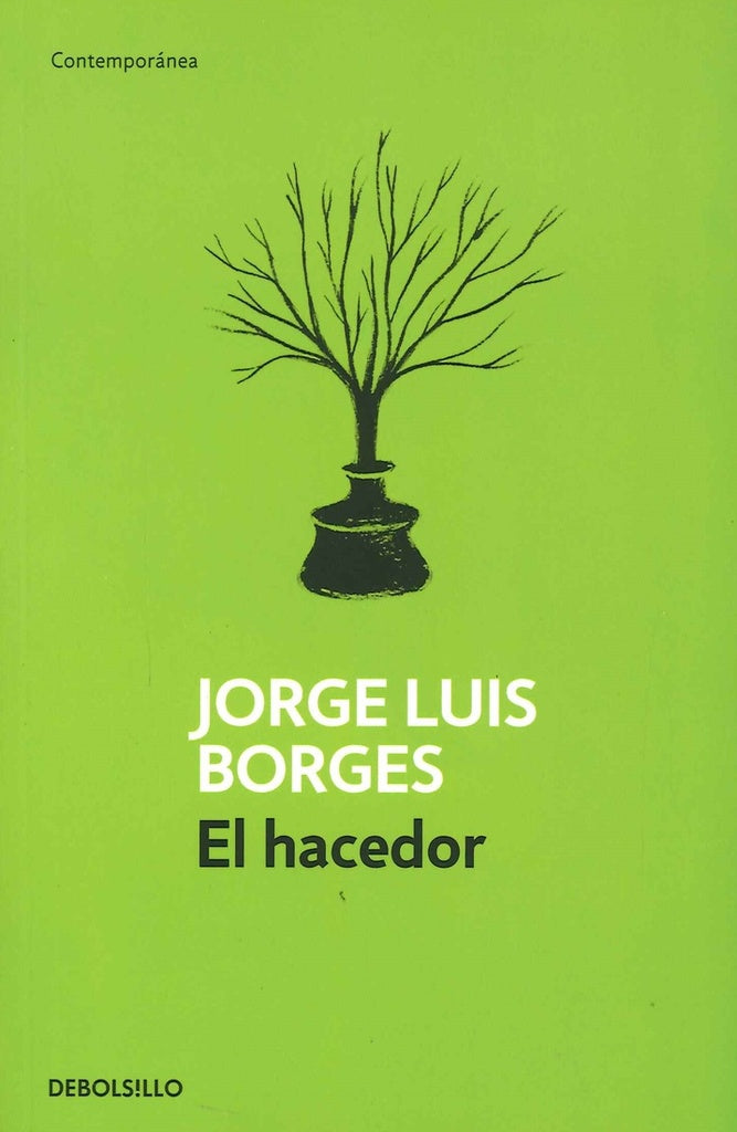 EL HACEDOR | JORGE LUIS BORGES