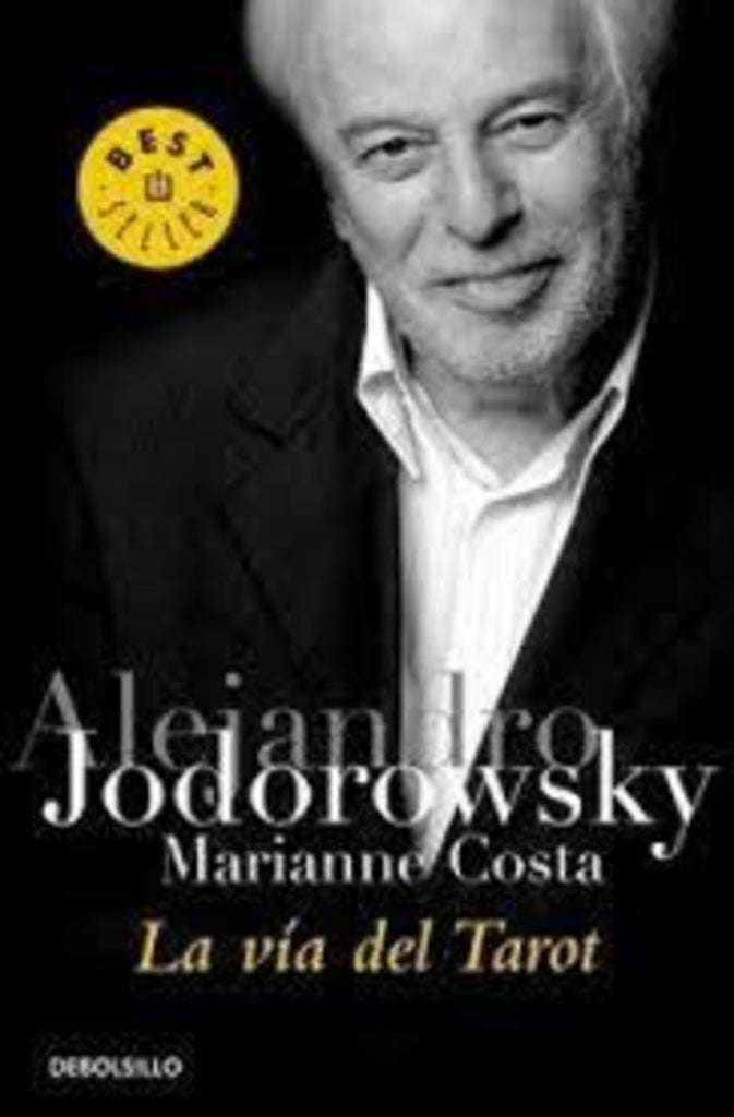 La vía del Tarot | ALEJANDRO JODOROWSKY