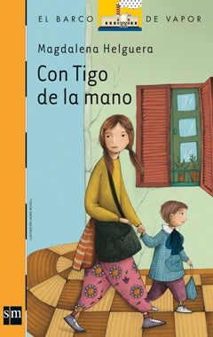 Con Tigo de la mano | Magdalena Helguera
