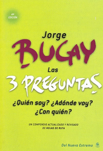Las 3 preguntas | JORGE BUCAY