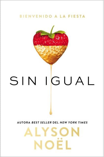 Sin igual | ALYSON NOEL