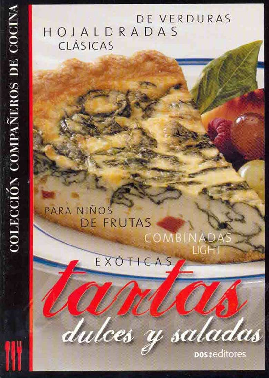 Tartas dulces y saladas | MARIA NUÑEZ QUESADA