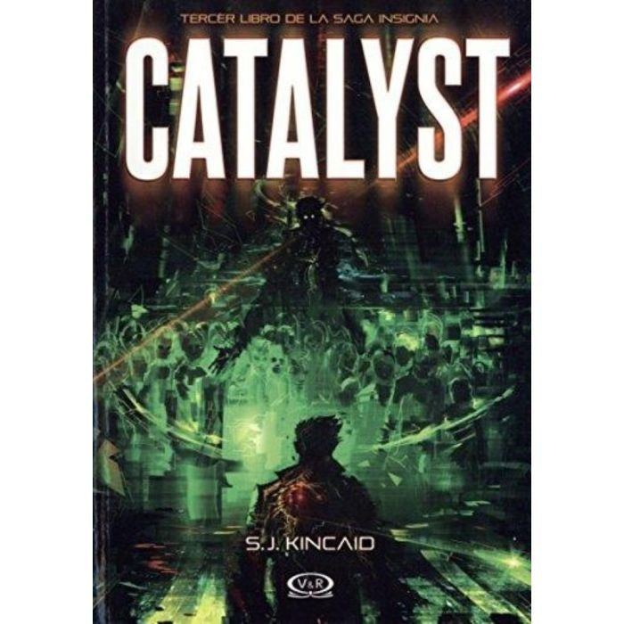Catalyst | S.J. KINCAID
