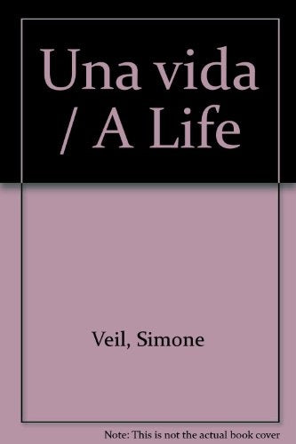 UNA VIDA | SIMONE VEIL
