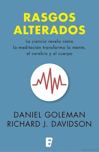 RASGOS ALTERADOS | DANIEL GOLEMAN - RICHARD J DAVIDSON