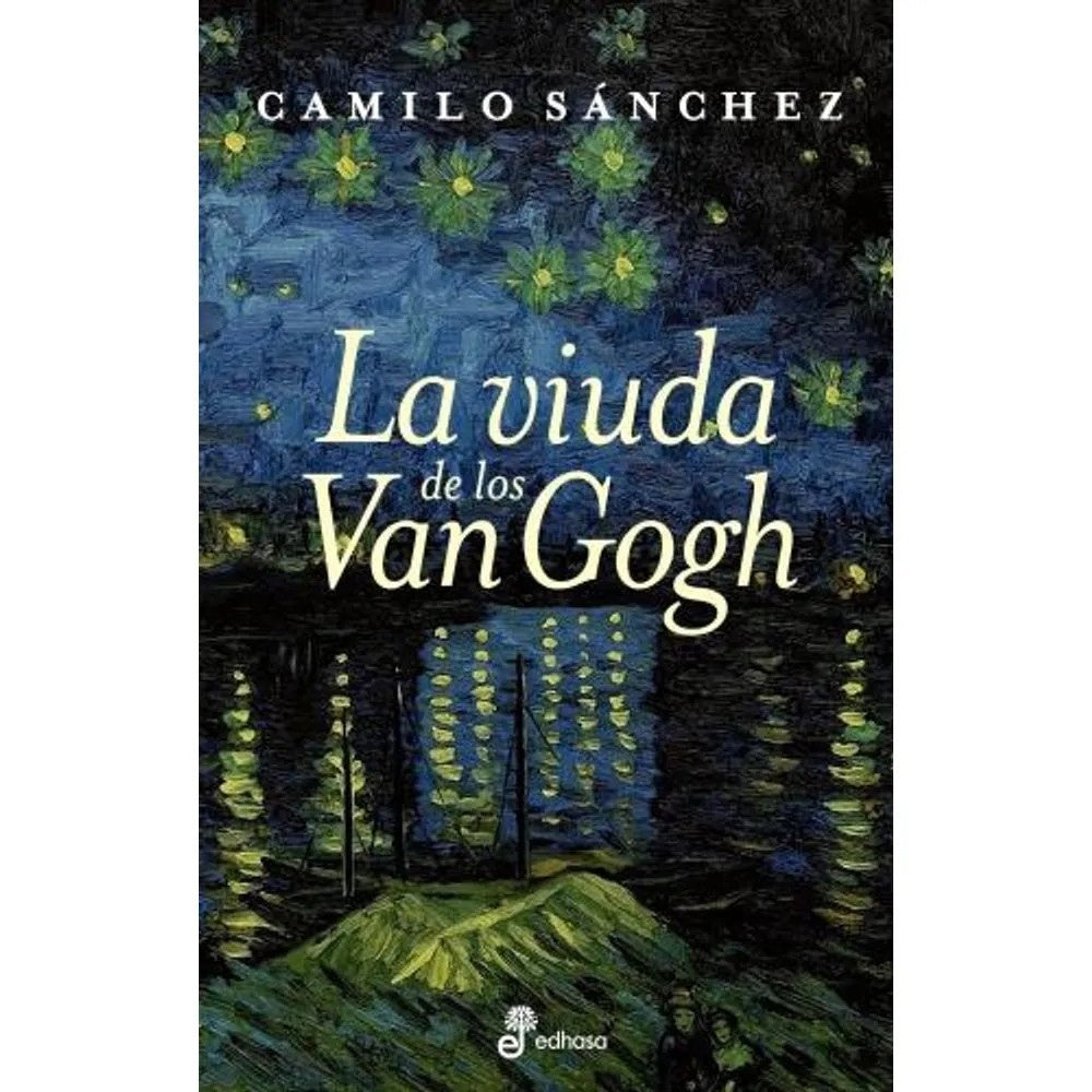 LA VIUDA DE VAN GOGH | CAMILO SANCHEZ