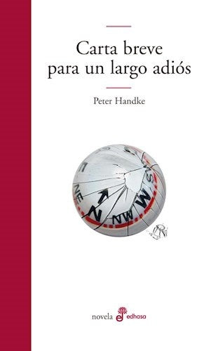 Carta breve para un largo adiós | PETER HANDKE
