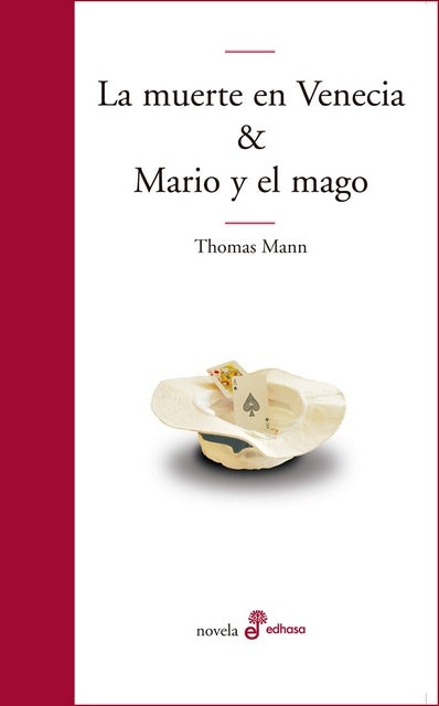 Muerte en Venecia. Mario y el mago | THOMAS MANN