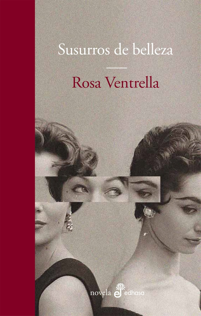 Susurros de belleza | ROSA VENTRELLA