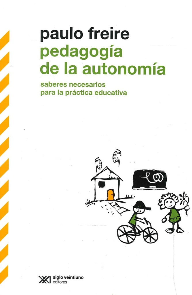 Pedagogía de la autonomía | PAULO FREIRE