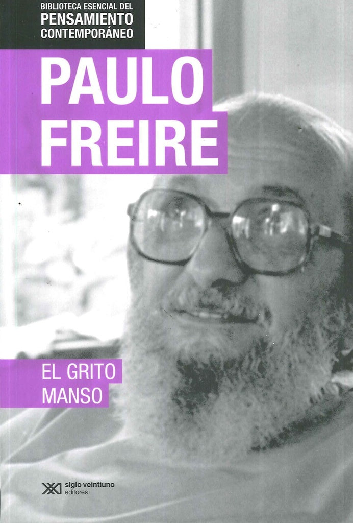 El grito manso | PAULO FREIRE