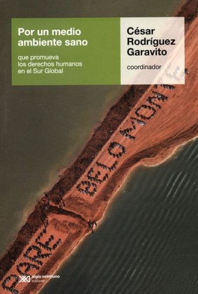 Por un ambiente sano | CESAR RODRIGUEZ GARAVITO