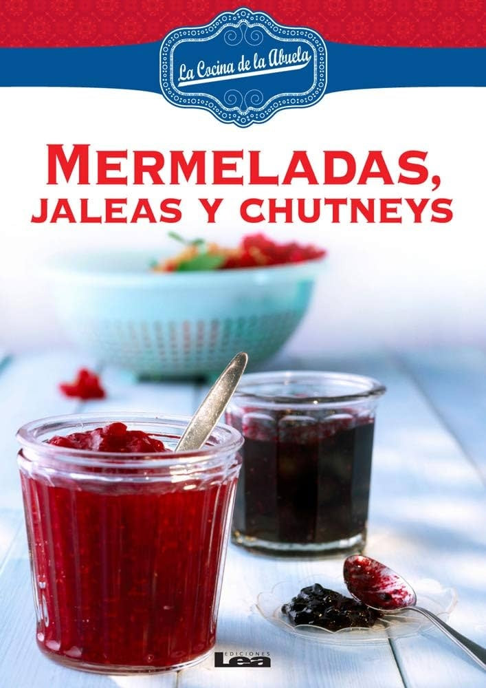 Mermeladas, Jaleas y Chutneys | Inés García Durán