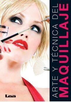 Arte y técnica del maquillaje | LILIANA GONZALEZ REVRO