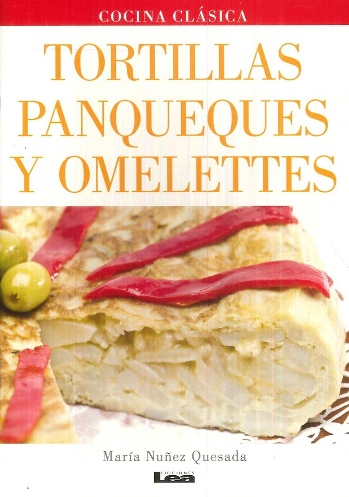 Tortillas, panqueques y omelettes | MARIA NUÑEZ QUESADA