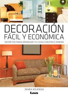 Decoración fácil y económica
| MARA IGLESIAS