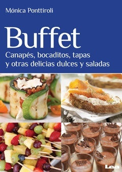 BUFFET, CANAPES, BOCADITOS, TAPAS Y OTRA | MONICA PONTTIROLI