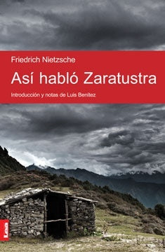 Así habló Zaratustra | Friedrich Nietzsche
