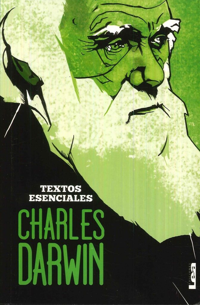 Charles Darwin: Textos esenciales | CHARLES DARWIN