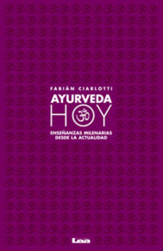 Ayurveda Hoy | Fabián J. Ciarlotti