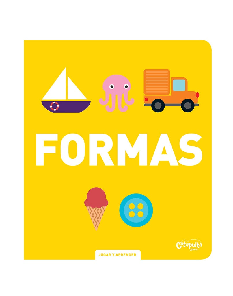 Jugar y aprender. Formas | CATAPULTA JUNIOR