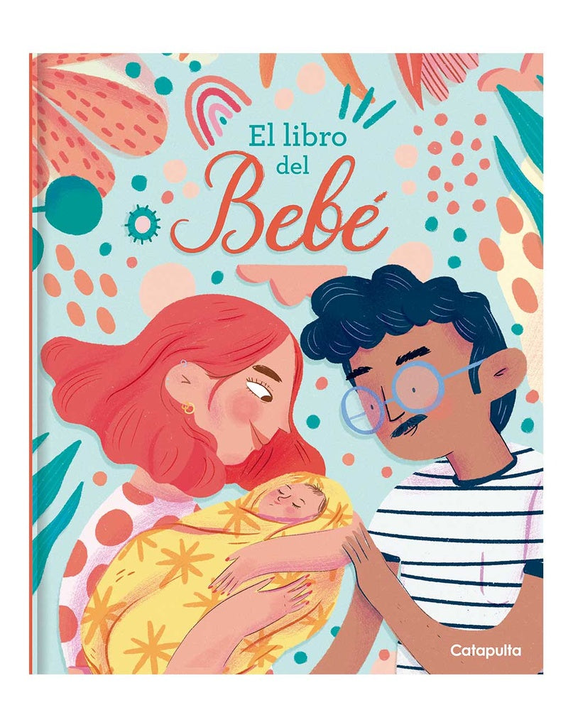 El libro del bebé | CATAPULTA EDITORES