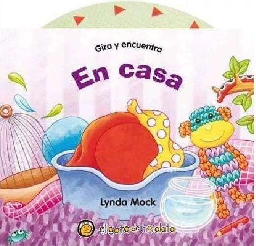 En casa. Gira y encuentra | Lynda Mock