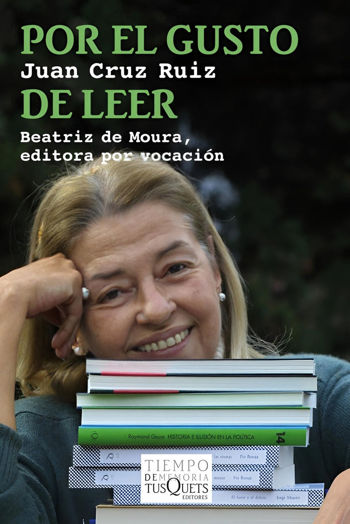 Por el gusto de leer | JUAN CRUZ RUIZ