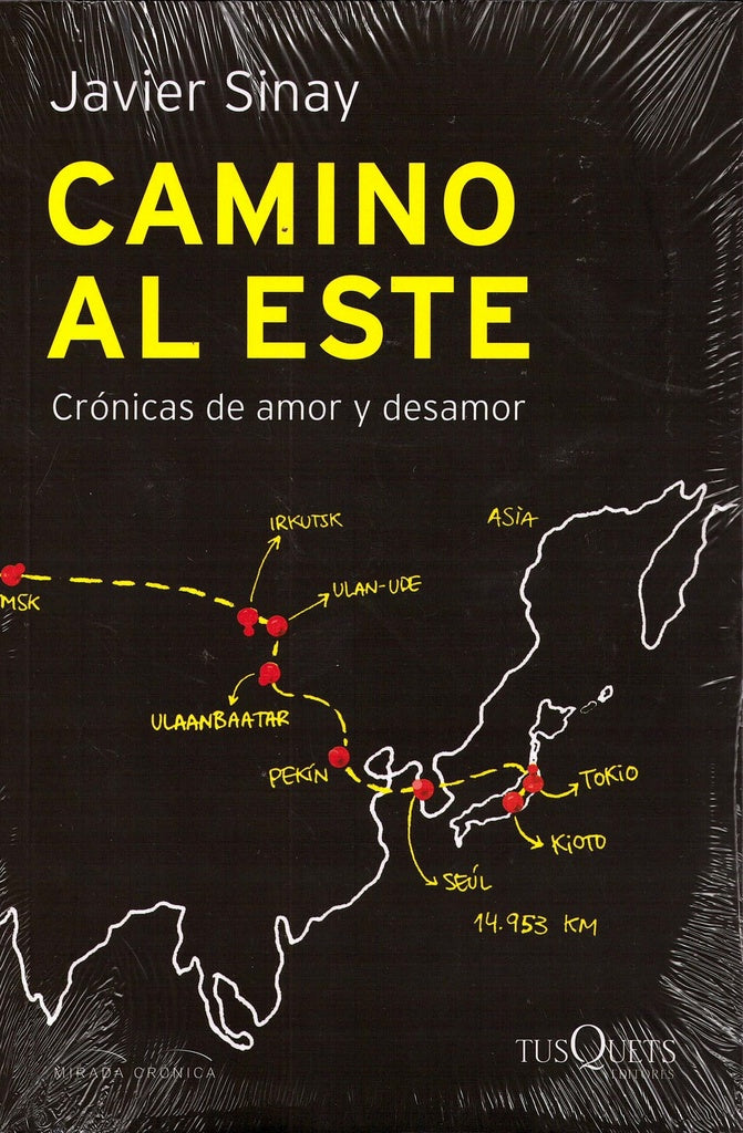 CAMINO AL ESTE | JAVIER SINAY