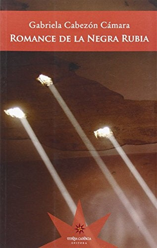 Romance de la negra rubia | GABRIELA CABEZON CAMARA