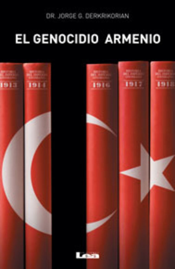 El genocidio armenio | DR. JORGE G. DERKRIKORIAN