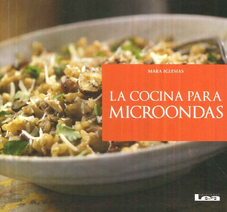 La cocina para microondas | MARA IGLESIAS