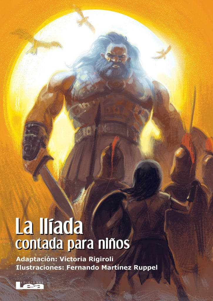 La Ilíada contada para niños
| VICTORIA RIGIROLI