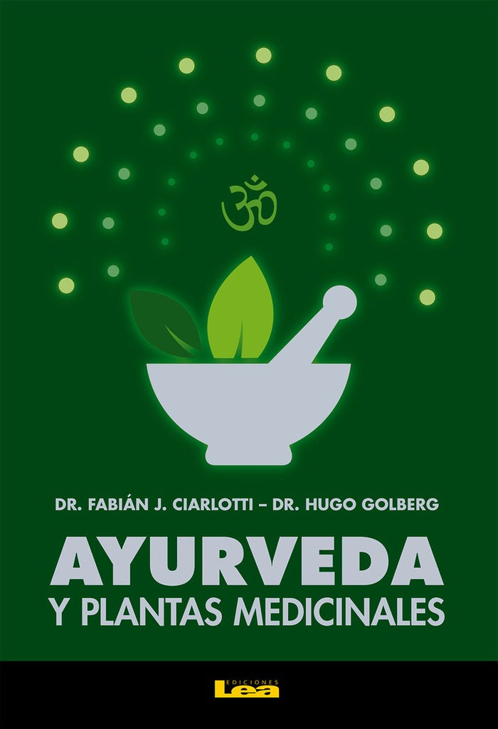 Ayurveda y plantas medicinales | CIARLOTTI - GOLBERG