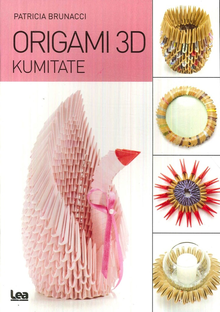 Origami 3D: Kumitate | Patricia Brunacci