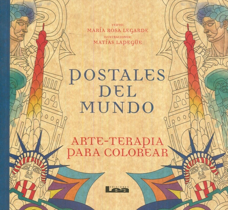 Postales del mundo. Arte-Terapia para colorear | ROSA LEGARDE