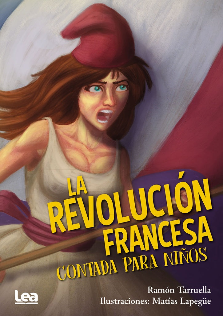 La revolución francesa contada para niños | Ramón D. Tarruella