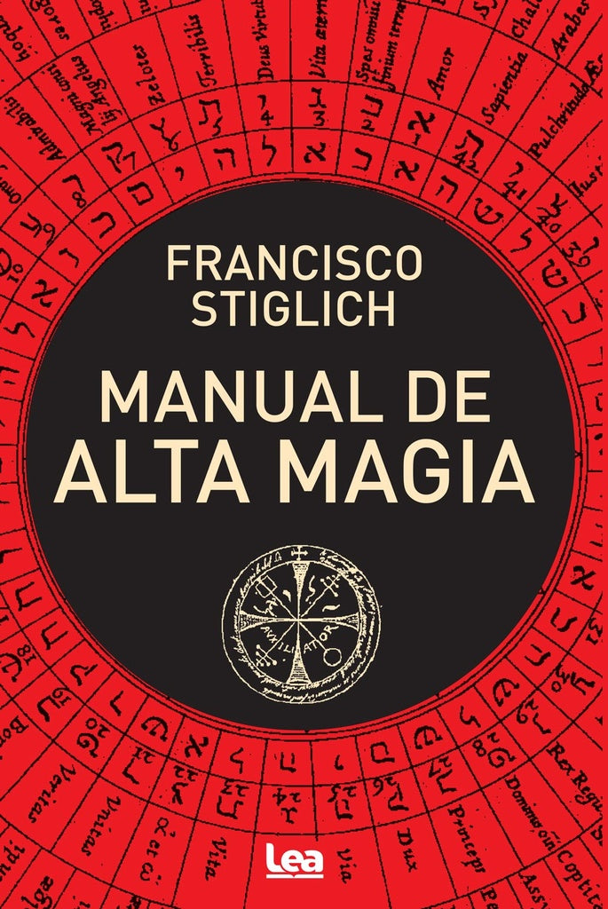 Manual de alta magia | FRANCISCO STIGLICH