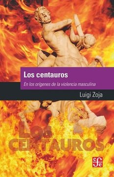 Los centauros | LUIGI ZOJA