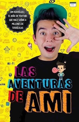LAS AVENTURAS DE AMI | AMI RODRIGUEZ