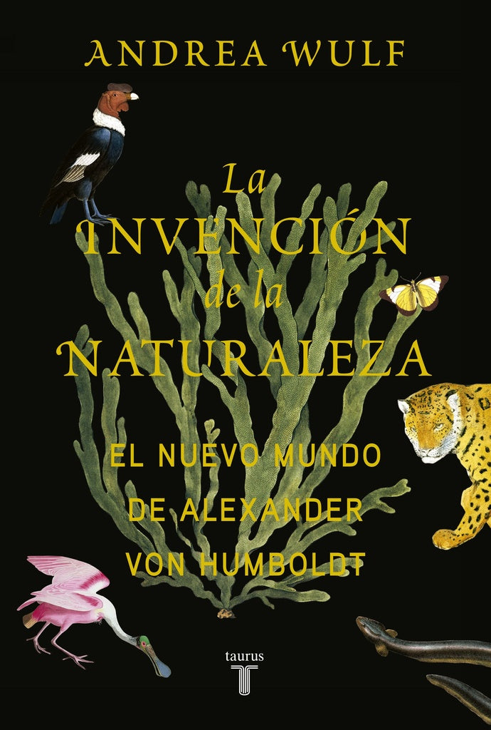 La invención de la naturaleza | ANDREA WULF